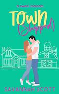 Townshipped by Savannah Scott