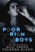 Poor Rich Boys (Midnight Bites #1) by Ally Vance