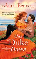 One Duke Down (Rogues to Lovers #2) by Anna Bennett