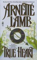 True Heart (Clan Mackenzie #5) by Arnette Lamb