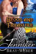 Blood and Treasure (Romancing the Pirate #1) by Jennifer Bray-Weber