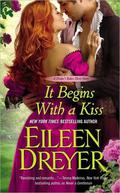 It Begins with a Kiss (Drake's Rakes #3.5) by Eileen Dreyer