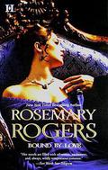 Bound by Love (Russian Connection #2) by Rosemary Rogers