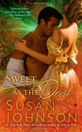 Sweet as the Devil (Bruton Street Bookstore #3) by Susan Johnson