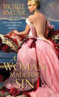 A Woman Made For Sin (Promises Trilogy #2) by Michele Sinclair