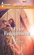 A Prior Engagement (Special Forces #4) by Karina Bliss