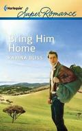 Bring Him Home (Special Forces #3) by Karina Bliss