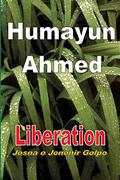 Liberation: Josna O Jononir Golpo by Humayun Ahmed