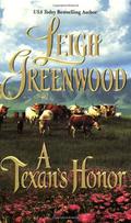 A Texan's Honor by Leigh Greenwood