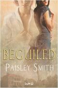 Beguiled (Beguiled #1) by Paisley Smith