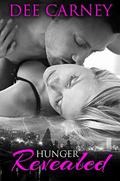 Hunger Revealed (Vampire Hunger #1.5) by Dee Carney