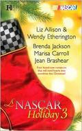 A NASCAR Holiday 3 by Liz Allison