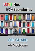 Off Guard (Don't Read in the Closet Events) by Ali MacLagan