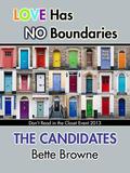 The Candidates (Don't Read in the Closet Events) by Bette Browne