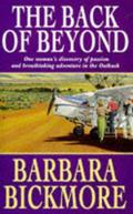 The Back of Beyond by Barbara Bickmore