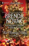 That Christmas Feeling: A Dundee Christmas / We Need a Little Christmas / Kiss Me, Santa (Dundee, Idaho #8.5) by Kathleen O'Brien