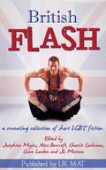 British Flash: A revealing collection of short LGBT fiction by Stevie Woods