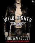 Wild Nights (Justiss Alliance #3) by Tina Wainscott