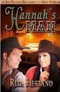 Hannah's Man (Travers Brothers #3) by Rita Hestand