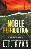 Noble Retribution by L.T. Ryan