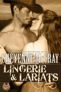 Lingerie and Lariats by Cheyenne McCray