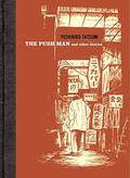 The Push Man and Other Stories (Tatsumi's short stories #1) by Yoshihiro Tatsumi