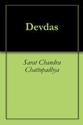 Devdas by Sarat Chandra Chattopadhyay