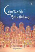 Coba Tunjuk Satu Bintang by Sefryana Khairil