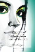 The Art of Redemption (The Art of D/s #0.5) by Ella Dominguez