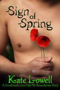 Sign of Spring (Don't Read in the Closet Events) by Kate Lowell