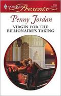 Virgin For The Billionaire's Taking by Penny Jordan