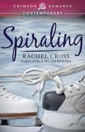 Spiraling by Rachel Cross