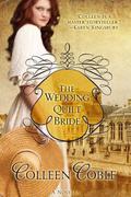 The Wedding Quilt Bride by Colleen Coble