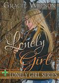 The Lonely Girl by Gracie Wilson