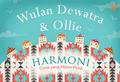Harmoni by Wulan Dewatra, Ollie
