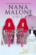 Strollers and Stilettos by Nana Malone