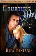 Courting Abby (Travers Brothers #2) by Rita Hestand