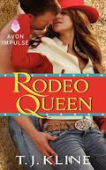 Rodeo Queen by T.J. Kline