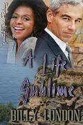 A Life Sublime (Italian Knights #5) by Billy London