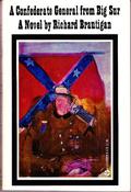 A Confederate General from Big Sur by Richard Brautigan