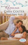 Hired: Nanny Bride by Cara Colter