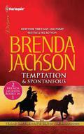 Temptation & Spontaneous by Brenda Jackson