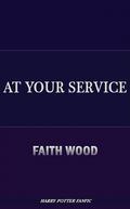 At Your Service by Faith Wood