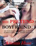 The Pretend Boyfriend 4 (The Pretend Boyfriend #4) by Artemis Hunt
