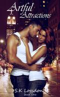 Artful Attractions (Attraction #1) by S.K. Logsdon