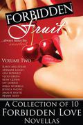 Forbidden Fruit: Volume Two by Nikki Worrell