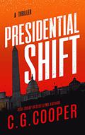 Presidential Shift by C.G. Cooper