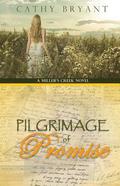 Pilgrimage of Promise by Cathy Bryant