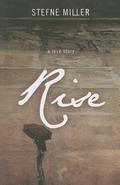 Rise (Salvaged #2) by Stefne Miller