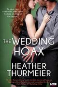 The Wedding Hoax (The Hoax Series #1) by Heather Thurmeier